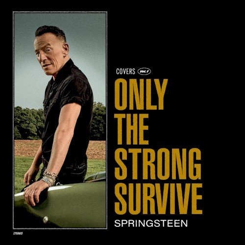 Copertina Only the Strong Survive: Covers, Vol. 1