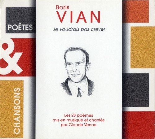 Copertina Boris Vian : Je voudrais pas crever (Poètes & Chansons)