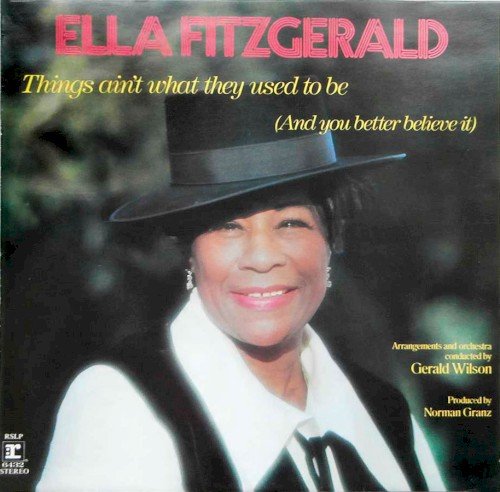 Copertina Things Ain’t What They Used to Be (and You Better Believe It)