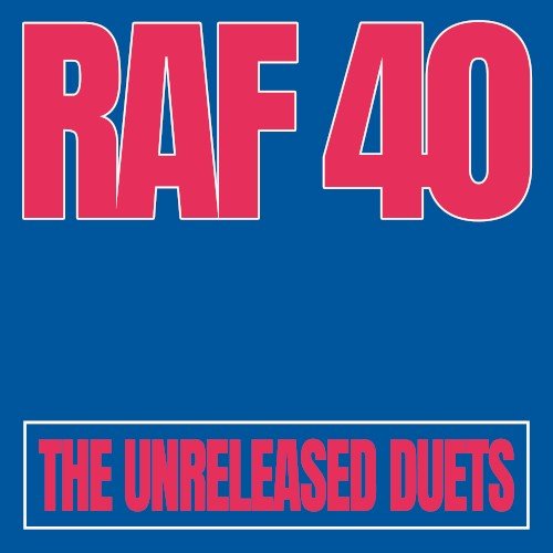 Copertina RAF40: the unreleased duets