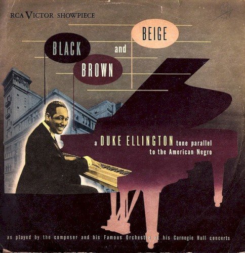 Copertina Black Brown and Beige: A Duke Ellington Tone Parallel to the American Negro