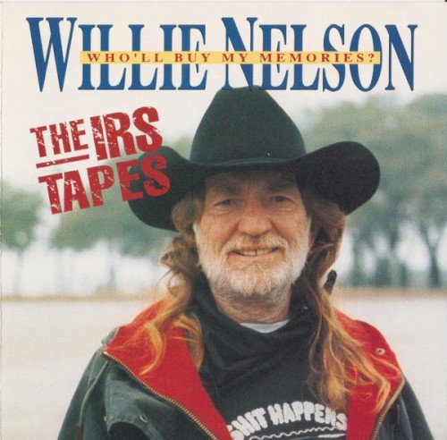 Copertina Who’ll Buy My Memories? The IRS Tapes
