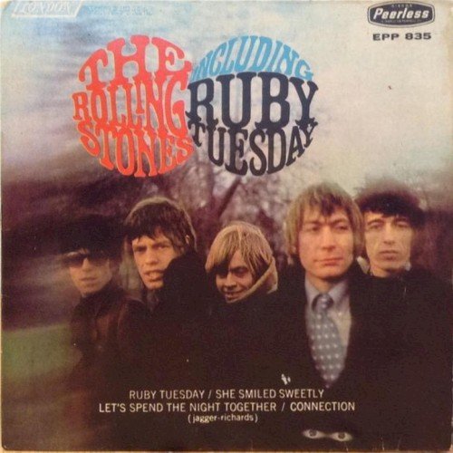 Copertina Ruby Tuesday / She Smiled Sweetly / Let’s Spend the Night Together / Connection