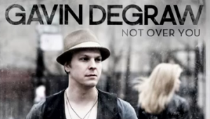 Gavin DeGraw Not over you