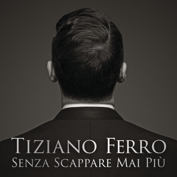 Tiziano Ferro Senza Scappare Mai Più Testo